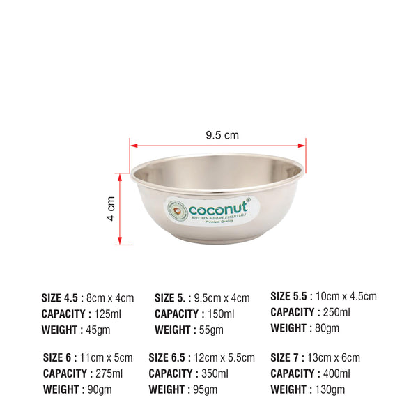 Coconut Stainless Steel C34 Plain Bowl/Vati/Katori - Set of 6